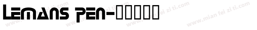 Lemans Pen字体转换